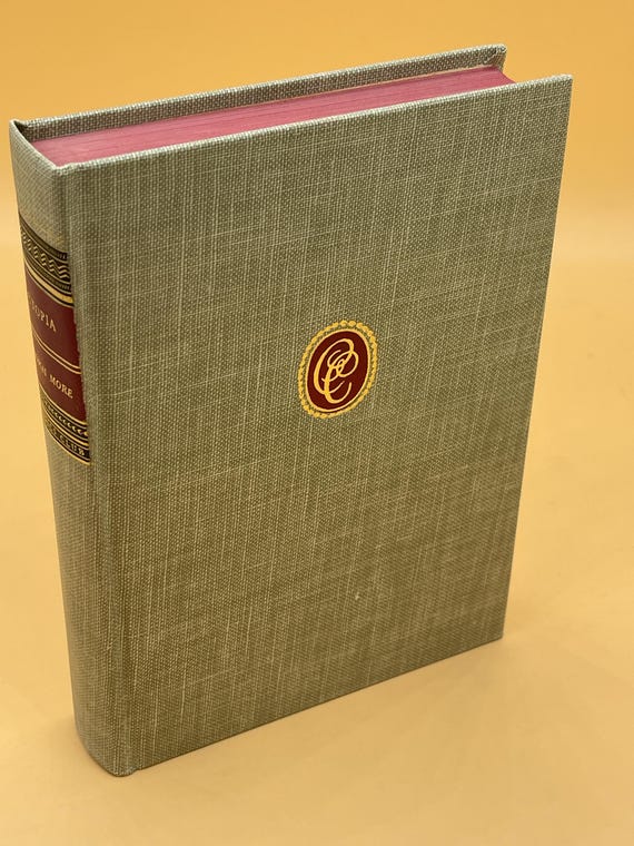 The Utopia by Sir Thomas More 1947 Classics Club W Black Publishing Fiction Literature Utopian Fiction Literary Gift Book Classic Literature