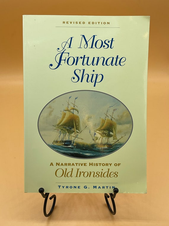 History Books A Most Fortunate Ship A Narrative History of Old Ironsides (paperback) Military History Book Gifts for Readers Used Books