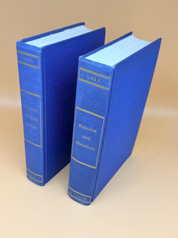 Eleanor and Franklin & Eleanor the Years Alone 2 Vol Set by J. Lash 1972 Norton Publishing Biography books history political figures