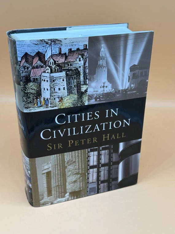Cities in Civilization by Sir Peter Hall 1998 Pantheon Publishing History books Western Civilization culture and society  Urban Dwelling