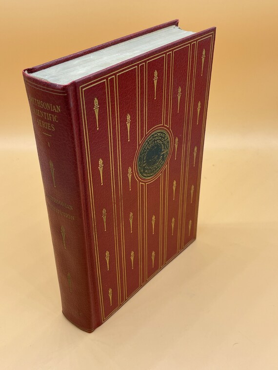 Smithsonian Scientific Series Volume One The Smithsonian Institute  Hardcover from the Smithsonian Institute 1934