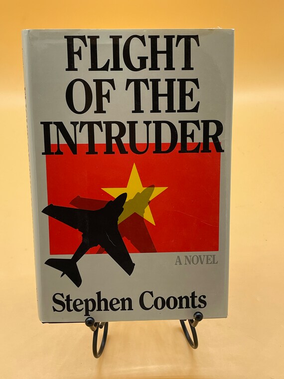 Historical Fiction Flight of the Intruder by Stephen Coonts 1986 Naval Institute Press Military Aviation Fiction Vintage Book Gifts