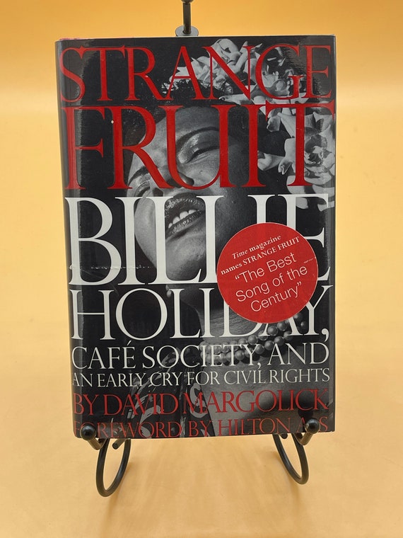 Music History Strange Fruit Billie Holiday Cafe Society and an Early Cry for Civil Rights by David Margolick Blues Music Books for Readers