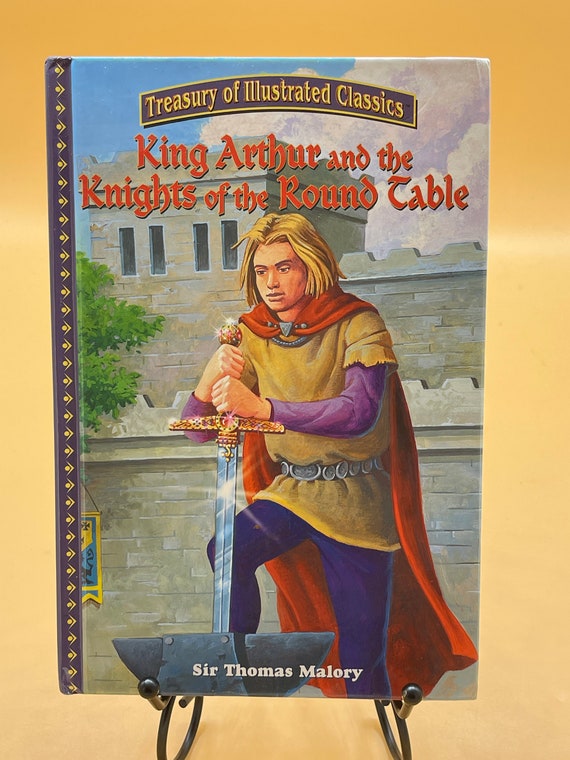 Children's Books King Arthur and Knights of the Round Table Sir Thomas Malory adapted for young readers Illustrator Julia Lundman Gift Books