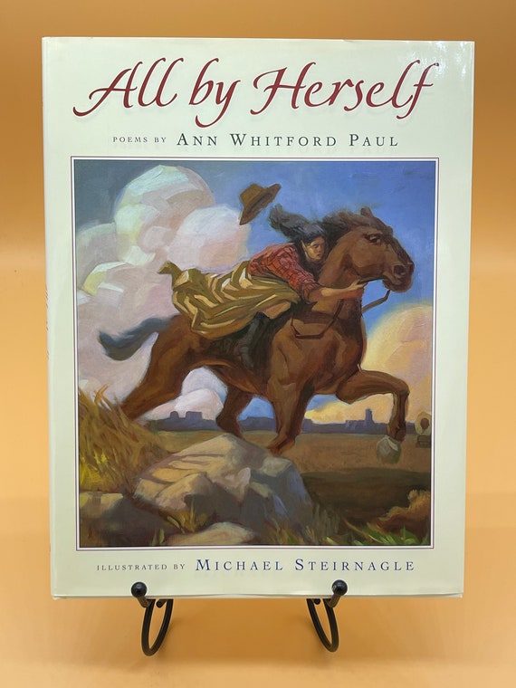 Childrens Books All By Herself 14 Girls Who Made a Difference Poems by Ann Whitford Paul w illustrator Michael Steirnagle 1999 Harcourt
