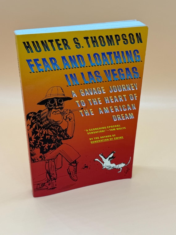 Fear and Loathing in Las Vegas A Savage Journey To The Heart of the American Dream by Hunter S. Thompson nonfiction books journalism books