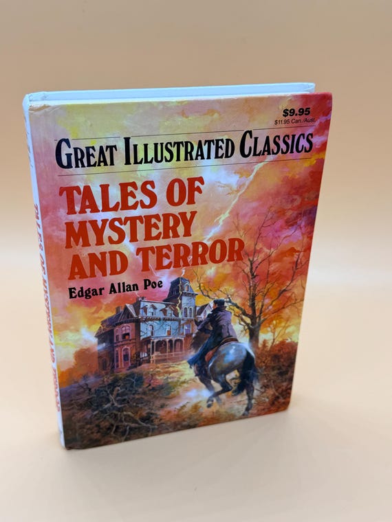 Tales of Mystery and Terror by Edgar Allan Poe Great Illustrated Classics for Children Adapted for young readers
