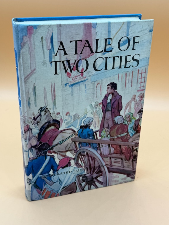 A Tale of Two Cities by Charles Dickens reprint circa 1970's Kingsport Press for Grosset & Dunlap original publisher for Jr Library 1948
