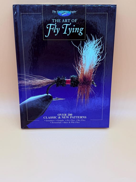 The Art of Fly Tying The Freshwater Angler 1994 Creative Publishing Fishing books Sport Fishing