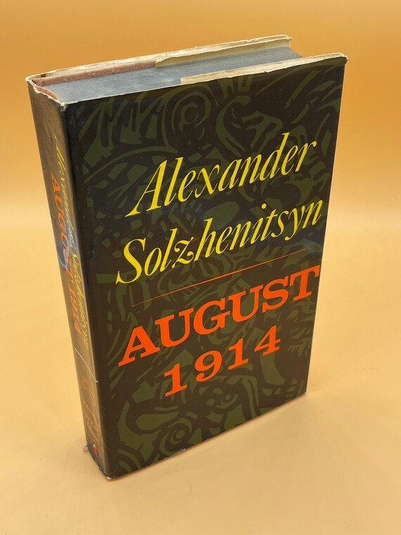 Russian Literature August 1914 by Alexander Solzhenitsyn   Third Printing 1972 Farrar Straus & Giroux Publishing Vintage Used Books