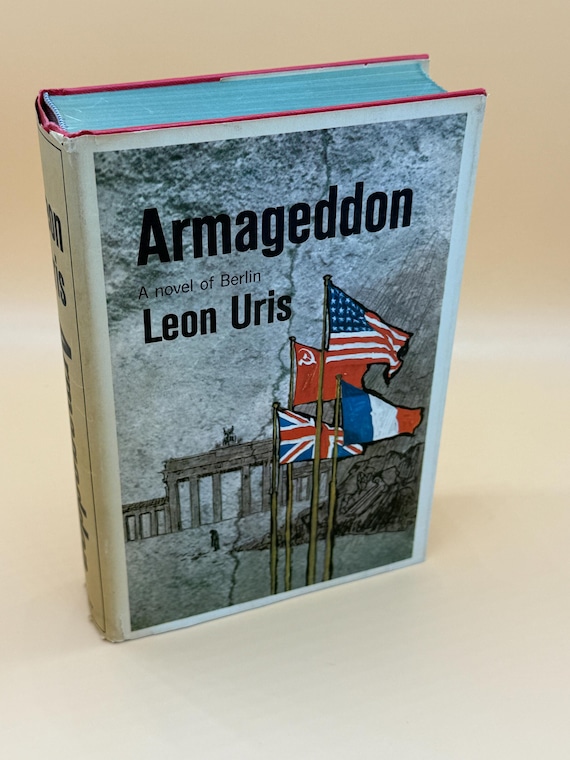 Armageddon Novel by Leon Uris: Berlin Historical Fiction, 1970s Book Club Edition