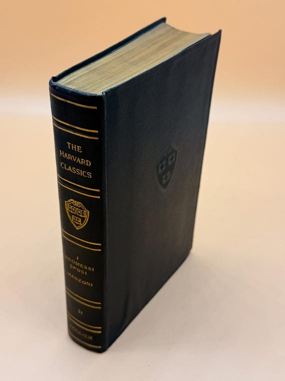 I Promessi Sposi The Betrothed by Alessandro Manzoni Volume 21 of The Harvard Classics 1909 found in fabrikoid Italian historical fiction