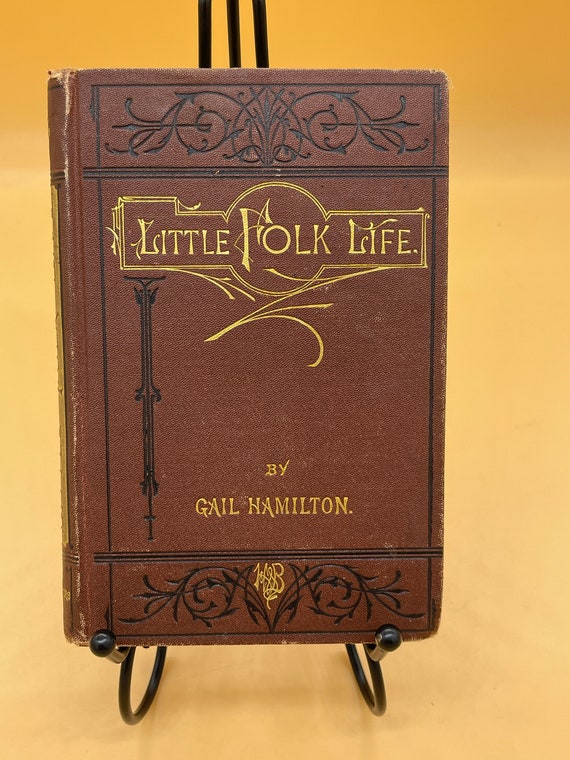 Rare Books Little Folk Life by Gail Hamilton 1872 Harper Brothers Publishing Vintage Books Free Shipping Rare Book Gifts Literature