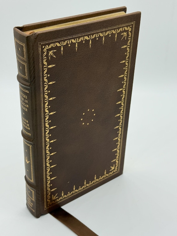 Letters From an American Farmer by J Hector St John De Crevecoeur a PA Farmer Limited Edition Franklin Library leather-bound 1982
