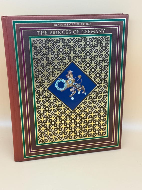 The Princes of Germany 1983 Treasures of the World Series Stonehenge Publishing Fine binding w silk & gold gilt History books German history