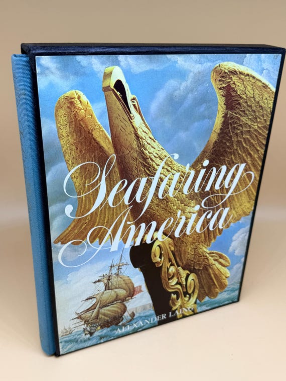 American Heritage History of Seafaring America by Alexander Laing 1974 American Heritage Publishing Naval Maritime history books