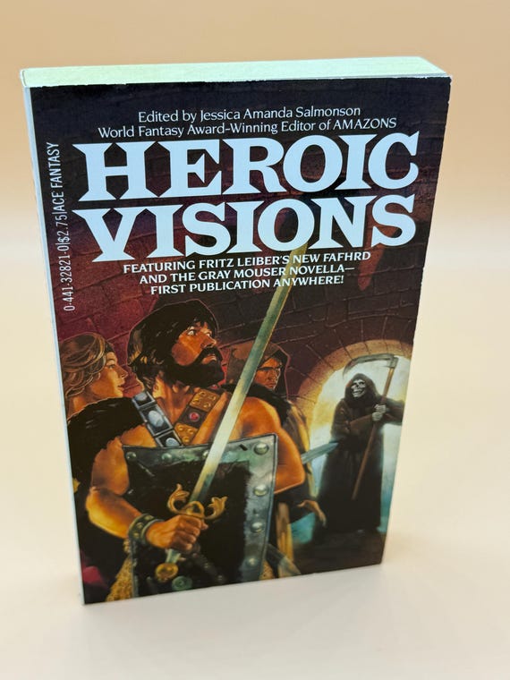 Heroic Visions featuring Fritz Leiber's New Fafhrd & Gray Mouser Novella fantasy fiction books fantasy collection fantasy stories gift books