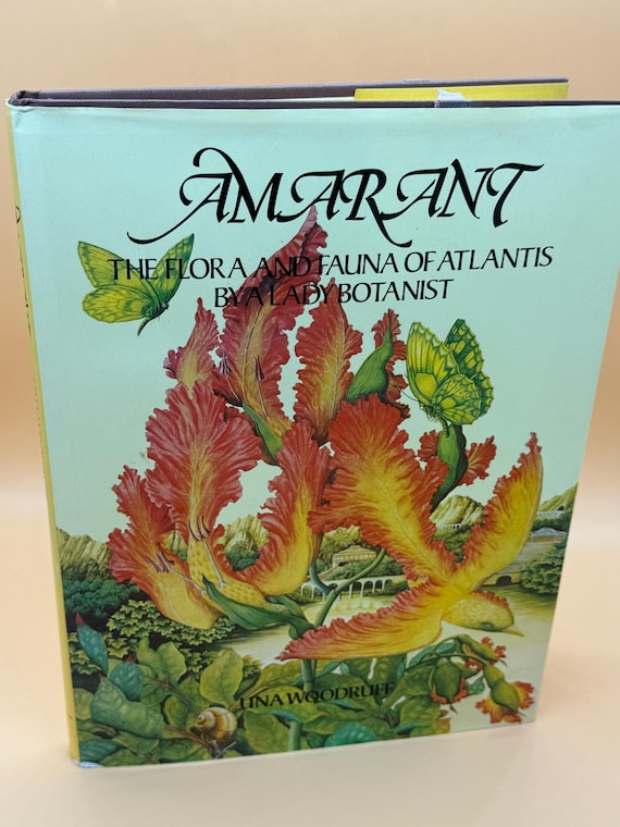 Amarant The Flora and Fauna of Atlantis by a Lady Botanist 1981 Putnam Publishing Art Coffee Table Rare botany books