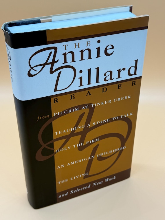 The Annie Dillard Reader 1998 Harper Collins Publishing Literature Fiction Books Poems Poetry Books Essays American Prose Gift books