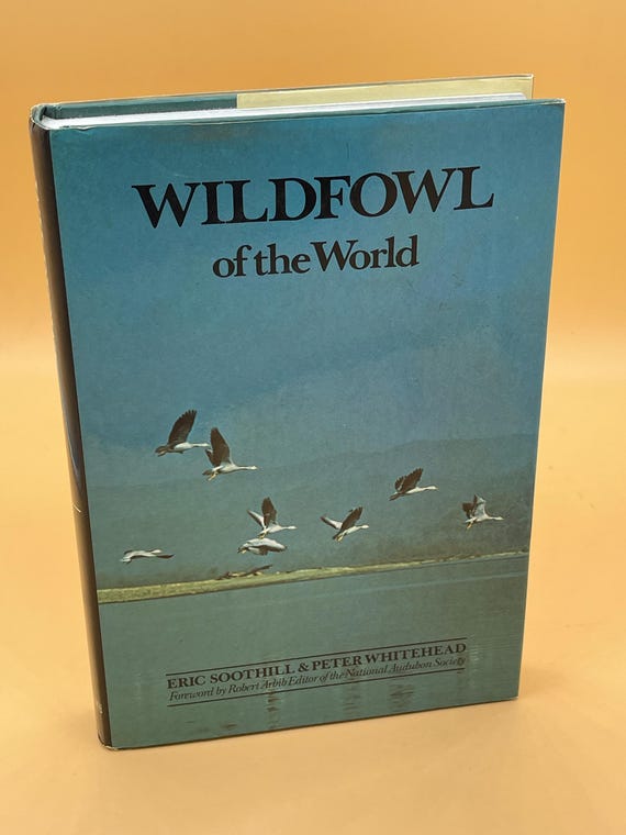 Wildfowl of the World 1978 Peerage Books Edition Ornithology Books Bird Book Gifts Waterfowl Birds Birding Books Nature Science Books