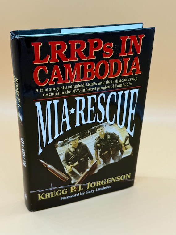 LRRPs in Cambodia MIA Rescue bu Kregg P.J. Jorgenson 1995 Ivy Books Vietnam War history books Military history gift books rare Vietnam books