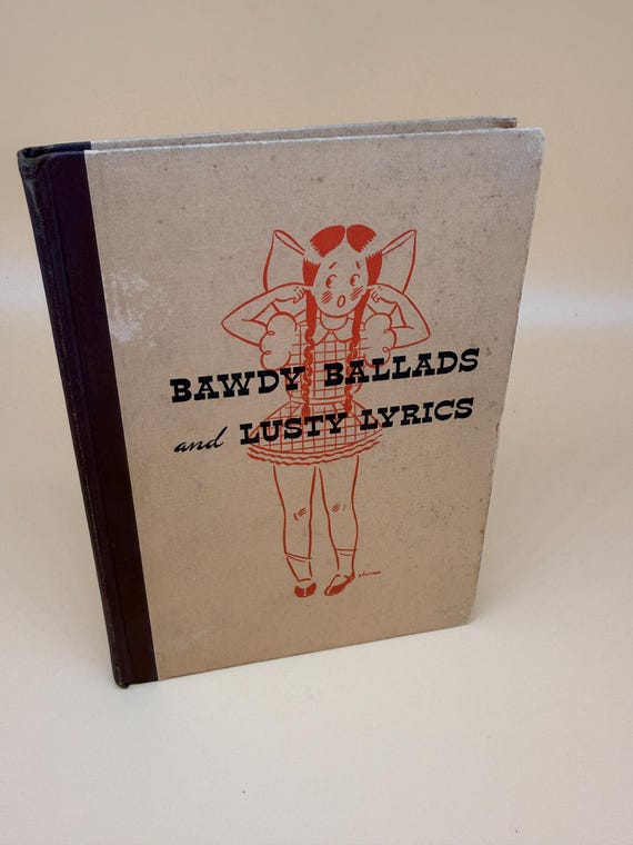 Bawdy Ballads and Lusty Lyrics Editor John Henry Johnson 1935 Maxwell Droke Publishing vintage humor books