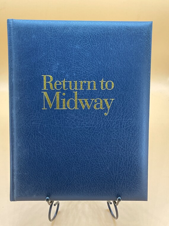 Military History Books Return to Midway Robert Ballard Rick Archbold National Geographic Books 1999 History Lovers Gift for Readers