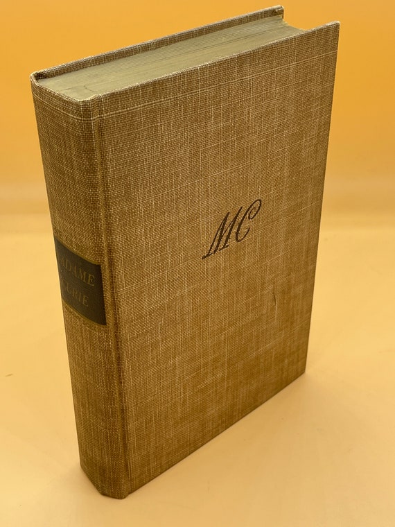 Madame Curie a Biography by Eve Curie  DoubleDay Publishing 1937 Illustrated hardcover edition translated by Vincent Sheean