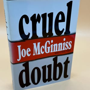 Cruel Doubt by Joe McGinniss a True Crime book Crime mysteries nonfiction books True Crime lovers gift book murder mysteries