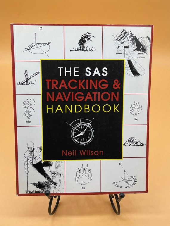 Navigation Books The SAS Tracking and Navigation Handbook by Neil Wilson 2001 Lyons Press paperback Wilderness Survival books for gifts