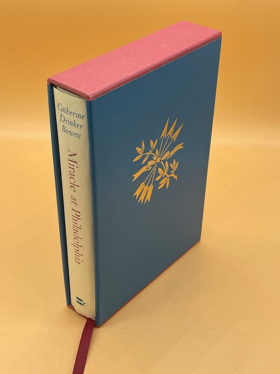 Miracle at Philadelphia The Story of the Constitutional Convention by Catherine Drinker Bowen, 1986 Book Club Edition in slipcase