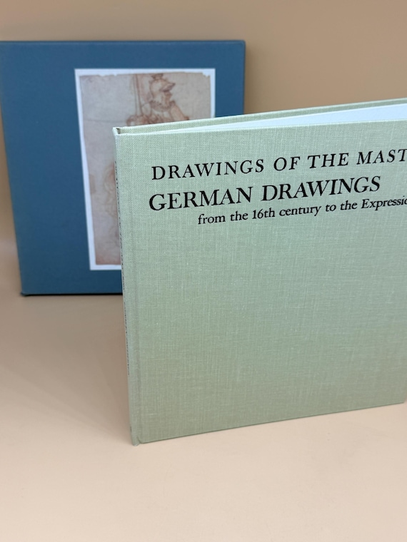 Drawings of the Masters German Drawings from the 16th Century to the Expressionists 1962 Sherwood Publishing Art history books German Art