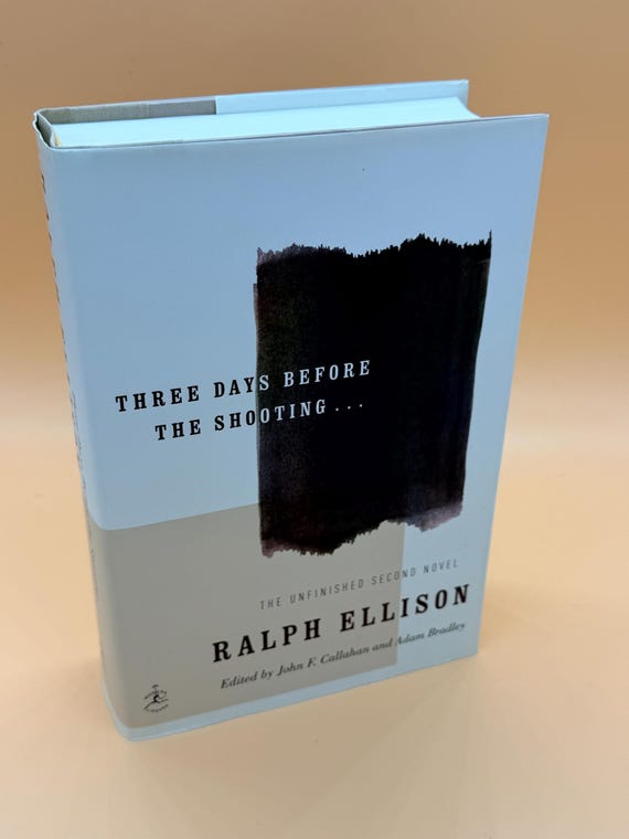 Three Days Before the Shooting The Unfinished Second Novel of Ralph Ellison 2010 Modern Library Literature books