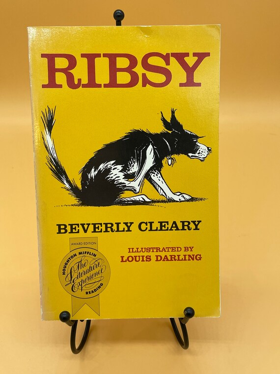 Ribsy by Beverly Cleary with illustrations by Louis Darling  Houghton Mifflin Publishing 1993