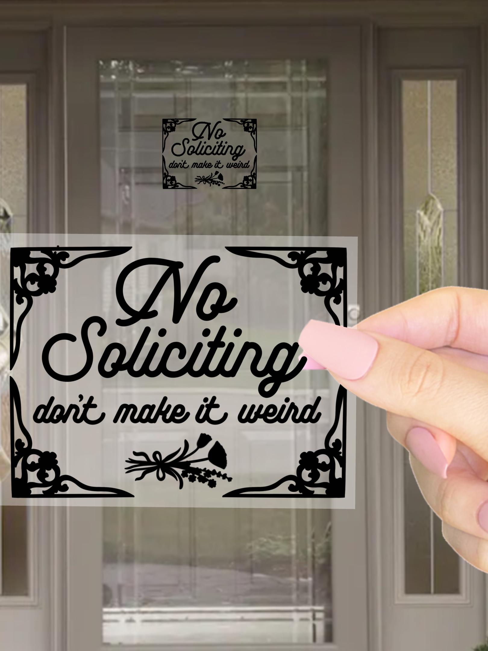 No Soliciting Sign - Brushed Silver Cursive Design For Doors & Windows (6x2 Inches)