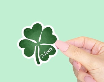 Slainte - Irish - Four Leaf Clover - Ireland - Sticker for Journal, Water Bottle, Phone, Laptop