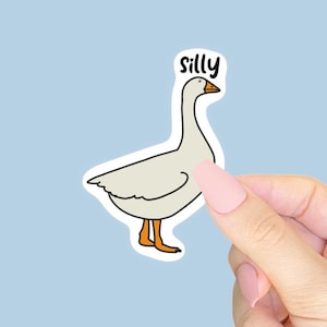 Silly Goose - Pegatina para diario, botella de agua, teléfono, computadora portátil