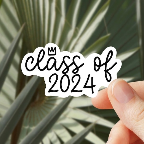 Class of 2024 - Senior Year - Graduation - 2024 -  Sticker for Journal, Water Bottle, Phone, Laptop