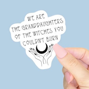 Granddaughters of Witches Sticker – Water Resistant Vinyl for Journal, Laptop, Water Bottle