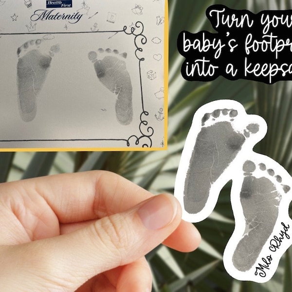 Turn Your Baby's Footprints Into A Sticker - Newborn - Baby Footprint - Baby Keepsake - Sticker for Journal, Water Bottle, Phone, Laptop