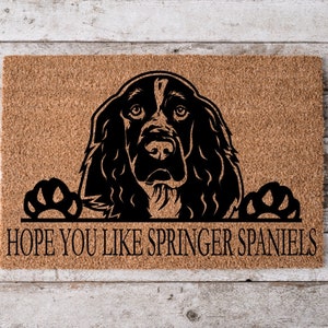 Hope You Like Springer Spaniels Welcome Mat | Perfect Gift for Dog Owner Pet Lover | Personalized Doormat | Home Decor | Housewarming Gift