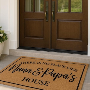 There&#39;s No Place Like Nana and Papa&#39;s House | Welcome Mat | Door Mat | Home Doormat | Housewarming Gift | Grandma and Grandpa