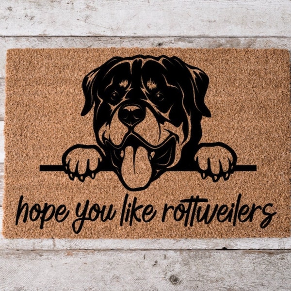 Hope You Like Rottweilers Welcome Mat | Perfect Gift for Dog Owner Pet Lover | Personalized Doormat | New Home Decor | Housewarming Gift