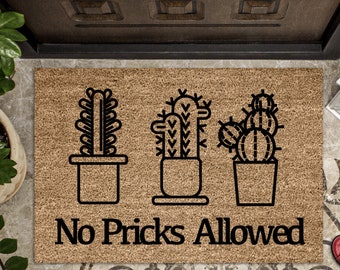 No Pricks Allowed | Get Away Mat | Funny New Home Doormat | Trespassers Beware Mat | Fun Gift | Home Doormat | Housewarming | Closing Gift