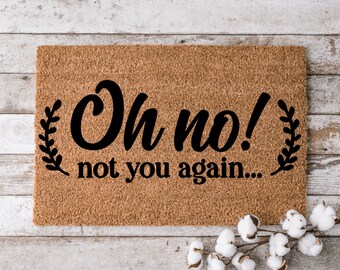 Download Oh No Not You Again Etsy