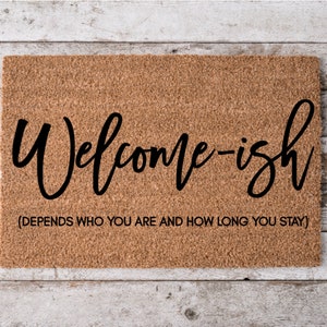 welcome-ish | Wedding Gift | Custom Doormat | Personalized Doormat | Closing Gift | Welcome Doormat | Front Door Mat | Monogram Rug