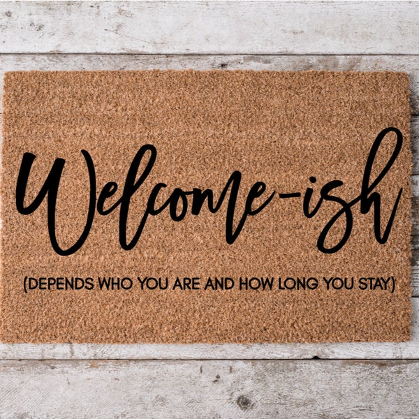 welcome-ish | Wedding Gift | Custom Doormat | Personalized Doormat | Closing Gift | Welcome Doormat | Front Door Mat | Monogram Rug