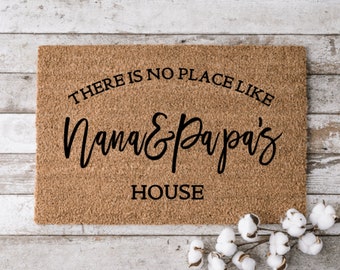 There's No Place Like Nana and Papa's House | Welcome Mat | Door Mat | Home Doormat | Housewarming Gift | Grandma and Grandpa