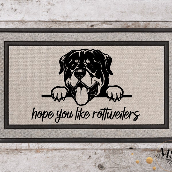 Hope You Like Rottweilers Welcome Mat | Perfect Gift for Dog Owner Pet Lover | Personalized Doormat | New Home Decor | Housewarming Gift