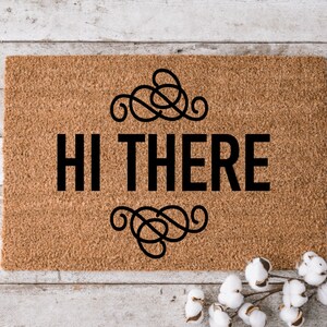 Hi There Doormat | Custom Welcome Mat | Cheerful Gift | Personalized Doormat | Housewarming Gift | Grandma and Grandpa Gift